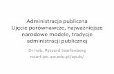 Administracja publiczna - wprowadzenierszarf.ips.uw.edu.pl/apub/02.pdf · tego jak system administracji publicznej jest finansowany, władze lokalne bez własnych źródeł finansowania