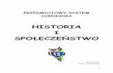 HISTORIA I - sp12.edu.pl · prawa człowieka zawarte w tym dokumencie. Czym zajmuje się historia? przeszłości historia nauką o historia nauką badającą przyczyny i skutki ważnych