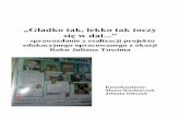 „Gładko tak, lekko tak toczy się w dal”sp1.polkowice.pl/wp-content/uploads/2013/11/SPRAWOZDANIE_Z... · rodziców i dzieci” – rodzinna prezentacja wierszy Juliana Tuwima.