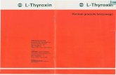 L-Thyroxin G L-Thyroxi - lapteka.com.pllapteka.com.pl/apteka/lek1/L-THYROXIN .pdf · Farmakologia Przy wystarczającej zawartości jodu w pożyw:eniu /150-300 ~g /g"'uczoł tO'l'czowy
