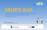 Prezentacja programu PowerPoint - ROPS 09_2013... · Prezentacja przygotowana w ramach zajęć komputerowych w KIS. MOPS KIS w Krakowie ... zawodowej osób posiadających zadłużenie