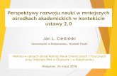 Prezentacja programu PowerPoint - physics.uwb.edu.plphysics.uwb.edu.pl/wf/wp-content/uploads/2018/05/Cieslinski-Ustawa... · promowania doktoratów i recenzowania oraz do tytułu