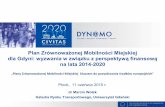 Plan Zrównoważonej Mobilności Miejskiej dla Gdyni ...epomm.eu/endurance/modules/iud/docman/event_121/Plany... · Plan Zrównoważonej Mobilności Miejskiej ... operator/operatorzy,PKP,);