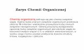 Zarys Chemii Organicznej - Janusz Zachara Homepagejanzac.ch.pw.edu.pl/IBM/wyklady/W1_druk.pdf · Reakcje alkanów 1. Halogenowanie ... Halogenki alkilów - związki, w których co