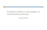 znaczenie myslenia ewolucyjnegoue.poznan.pl/.../cb0871680662821256/znaczenie-myslenia-ewolucyjnego... · (ps. poznawcza) Journal of Experimental Psychology: General, ... Psychologia