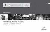 F-CONTROL AUDIO FCA202 - media.music-group.com · Ge i synnerhet akt på områdena omkring stickkontakterna, förlängningskablarna och på det ställe, där elkabeln lämnar apparaten,