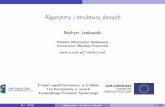 Algorytmy i struktury danych - is.umk.plnorbert/asd · Literatura L. Banachowski, K. Diks, W. Rytter. Algorytmy i struktury danych. Wydawnictwa Naukowo-Techniczne, Warszawa, 1996.