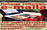Potęga jednego e-maila - bibliotekacyfrowa.pl · POTĘGA JEDNEGO E-MAILA - darmowy fragment - kliknij po więcej Sebastian Schabowski str. 5