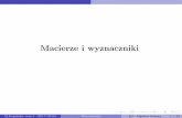 Macierze i wyznaczniki - enauczanie.pg.edu.pl · Macierze Wstęp Zastosowania Nawigacja Kryptograﬁa Przetwarzanie obrazów M.Łapińska, sem.1 (2017/2018) Matematyka #1: Algebra