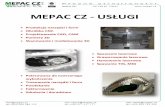 MEPAC CZ - USŁUGI · utwardzania, łatwa kontrola temperatury i większa twardość. Laserowe utwardzanie powierzchni Jest możliwe dla wszystkich rodzajów stali, które są utwardzalne