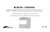 EDS-3000-7101691 ver-C pl · Kiedy zostanie wykryty intruz przekaźniki alarmowe (NC i NO) przełącza się na czas ok. 1,8 sek. 10 7.1 Wymagany rozmiar przewodów