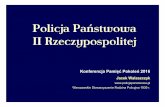 Policja Państwowa II Rzeczypospolitej - kresy-siberia.orgkresy-siberia.org/hom/files/Policja-Państwowa-II-RP-prezentacja.pdf · Policja Komunalna powołana 9 stycznia 1919 dekretem