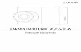 GARMINPodręcznik użytkownika DASH CAM 45/55/65Wstatic.garmin.com/pumac/DashCam_45-55_OM_PL.pdf · 2018-09-19 · Spis treści Rozpoczęcie pracy z urządzeniem ..... 1 Wkładanie