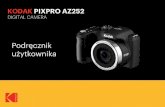 Podręcznik użytkownika - Kodak PIXPRO Digital Cameras · 2018-05-11 · 2 O tym podręczniku Dziękujemy za zakupienie Aparatu Cyfrowego KODAK PIXPRO. Ten podręcznik należy uważnie