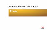 Adobe FireWorks CS3 - Podręcznik użytkownika · PDF file2012-01-20 · ADOBE FIREWORKS CS3 Podręcznik użytkownika 2 Aktywacja oprogramowania i pobieranie plików e-license Oprogramowanie