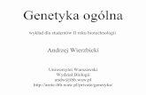 Genetyka ogólna - arete.ibb.waw.plarete.ibb.waw.pl/private/genetyka/wyklad12.pdf · Genetyka stosowana. Powtórzenie Co to jest odległość między genami i jak ją wyznaczyć na