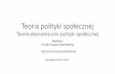 Teoria polityki społecznej Teorie ekonomiczne polityki ...rszarf.ips.uw.edu.pl/tps/dzienne/06n.pdf · sprawy socjalno-opiekuńcze ... interesów, wpływ na państwo, reakcje ...