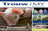 Żywienie - trouwnutrition.pl · ISSN 2080–489X Dwumiesięcznik firmy Trouw Nutrition Polska 5(41)/2015 Żywienie a jakość surowca wieprzowego Wspólny interes – wspólny zysk