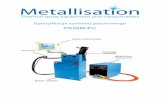 PS50M-PC - metallisation.sciteex.com · Objętościowe podawanie przez zbiornik i obrotową tarczę Dwa rodzaje tarcz zapewniające optymalne podawania szerokiego zakresu proszków