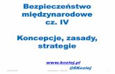 cz. IV Koncepcje, zasady, strategie - koziej.plkoziej.pl/wp-content/uploads/2015/10/BM-Cz.-IV-Teorie-koncepcje-i... · Wojna jako usprawiedliwione narzędzie polityczne ... zbiorowego
