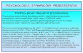PSYCHOLOGIA SPRAWCÓW PRZESTĘPSTW - pedagogium.pl · pomocy psychologów, zwłaszcza przy tropieniu sprawców seryjnych zabójstw i gwałtów. ... Odpowiedniki w Polsce: „profilowanie
