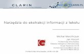 Narzędzia do ekstrakcji informacji z tekstu - Clarin PLclarin-pl.eu/wp-content/uploads/2016/04/konferencja/clarin-pl16-ie... · opisuje względne położenie dwóch obiektów fizycznych
