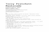 Terry Pratchett · Web viewMaskarada Przełożył Piotr W. Cholewa Wydanie oryginalne: 1995 Wydanie polskie: 2003 Serdecznie dziękuję tym osobom, które pokazały mi, że opera