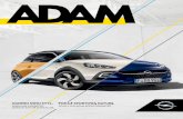 Opel ADAM katalog – Opel ADAM broszura – Opel ADAM rok ... · System multimedialny R 4.0 IntelliLink z radiem jest kompa-tybilny z interfejsami umożliwiającymi projekcję ekranu