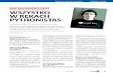 wszystko w rękach Pythonistas - pl.python.org · Wywiad z Piotrem Tyneckim know-how ... pem człowieka, który zawsze wszystko ... dlaczego wśród tylu języków właśnie Python
