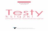 2010/2011 Testy - practest.com.pl · na polskim rynku narzędzi znalazły się: Testy Matryc ravena, kwestionariusz oso - bowości eysencka ePQ-r, inwentarz stanu i cechy lęku, skala