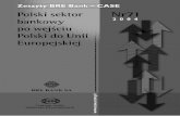 Publikacja jest kontynuacją serii wydawniczej Zeszyty PBR-CASE · alnych wzrastające potrzeby konsumpcyjne go-8 71 seminarium BRE-CASE, Warszawa, 25 marca 2004 r. Polski sektor