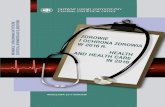 Zdrowie i ochrona zdrowia w 2016 r. · PRZEDMOWA Z przyjemnością przekazujemy Państwu kolejną edycję publikacji poświęconej w całości problematyce zdrowia i opieki zdrowotnej,