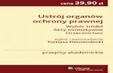 Ustroj organow ochrony prawnej - Akadem - luty 2010 - JPimages.nexto.pl/upload/publisher/Wolterskluwer/public/wkp-ustroj... · Na ustrój organów ochrony prawnej składają się