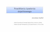 Powikłania żywienia dojelitowego - polspen.pl · Przed wdrożeniem żywienia ocenić stan układu krążenia i stężeniaelektrolitów Od początku dobrze tolerowane żywienie można