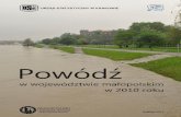 Powódź w województwie małopolskim w 2010 r.krakow.stat.gov.pl/cps/rde/xbcr/krak/ASSETS_2011_skutki_powodzi... · Działania powodziowe były prowadzone przez ratowników Państwowej