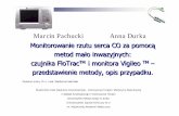 Marcin Pachucki Anna Durka - machala.info · Autorzy pracy sązdania, iżnowy sposób monitorowania funkcji hemodynamicznych jest bardzo obiecujący, ale, jak z każdąnowątechnologią,
