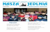 Nr 12(119)2016 i miejscowości okoliczne grudzień 2016jedlnia.com.pl/images/galeria/pdf/NJ-12.-2016.pdfNASZA JEDLNIA 1 MIESIĘCZNIK PARAFII ŚW. MIKOŁAJA I STOWARZYSZENIA JEDLNIA
