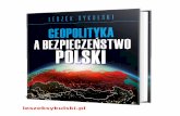 Sykulski promo kitleszeksykulski.pl/wp-content/uploads/2018/07/Sykulski_Geopolityka... · W książce poszukuję odpowiedzi na szereg fundamentalnych pytań, jakie zadawali sobie