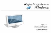 Rejestr systemu Windows - zstio.wri.plzstio.wri.pl/web_documents/prezentacja-rejstr.pdf · REG_SZ - jest jednym z najczęściej wykorzystywanych typów danych w rejestrze Windows
