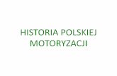 HISTORIA POLSKIEJ MOTORYZACJI - zs5.stargard.pl polskiej... · pośrednictwem suchego jednotarczowego sprzęgła do skrzyni biegów blokowanejzapośrednictwemzamkaYaleprzedkradzieżą.Układhamulcowy
