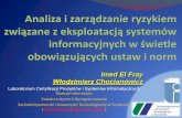 Imed El Fray Włodzimierz Chocianowicz - Konwenty …konwent.spnt.pl/files/7413/9928/0318/7wlodzimierz... · 2014-10-31 · analiza ryzyka, szacowanie ryzyka ... . Zrzut ekranu Risicare