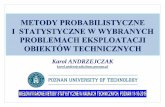 XXXI konferencja „Statystyka Matematyczna - Wisła 2005”pts.stat.gov.pl/download/gfx/pts/pl/defaultaktualnosci/37/58/1/1/... · eksploatacja 90% . 1. OBSZAR PROBLEMOWY Wszelkie
