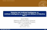 Robotics and Artificial Intelligence, or Artificial ...fileadmin.cs.lth.se/ai/psfiles/jacek/robotsAndAI-part1.pdfRobotyka i Sztuczna Inteligencja Robotics and Articial Intelligence,