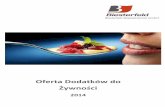 Żywności - biesterfeld-spezialchemie.com · Żywności 2014 . Biesterfeld Chemia Specjalna Sp z oo Tel. 022-5076000 3 Skrobie (modyfikowane i natywne) 5 Do gotowania 5 Specjalne