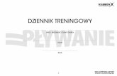 DZIENNIK TRENINGOWY - polswim.pl · do przechowywania uwag trenera o wykonaniu ćwiczenia, podejściu zawodnika do treningu i elementach, które należy poprawić. ... waszej codziennej