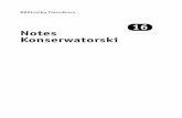 16 Notes Konserwatorski - bn.org.pl · Historia i konserwacja fotograﬁ i Izabela Zając ... Przykłady konserwacji ratunkowej to: dezynfekcja tkanin, odkwasza-nie papieru, osuszanie