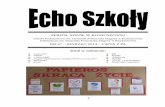 Dziś w numerze - img.iap.plimg.iap.pl/s/476/200965/Echo_Szkoly/Echo_Szkoly_nr_67-marzec_2013.pdf„Ty i ja” – psychozabawa ... 6 lutego odbyła się dyskoteka choinkowa dla uczniów