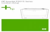 HP LaserJet P2015 Series Printer User Guide - PLWW · Zniekształcone znaki ..... 97 Przekrzywiony druk ...