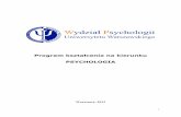 Program kształcenia na kierunku PSYCHOLOGIApsych.strony.uw.edu.pl/.../98/2016/03/zalacznik_do_uchwaly_2012.pdf · Psychologia ang. Psychology 2. SPECJALNOŚCI W RAMACH KIERUNKU STUDIÓW