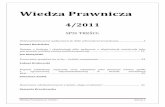Wiedza Prawniczawiedzaprawnicza.pl/teksty/4-2011/4-2011.pdf · w ustawie Prawo własności przemysłowej unieważnienie prawa odnosi się jedynie do praw wyłącznych o charakterze